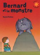 Couverture du livre « Bernard et le monstre » de David Mckee aux éditions Gallimard-jeunesse