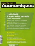 Couverture du livre « PROBLEMES ECONOMIQUES T.2937 ; 1997-2007 : l'après-crise en Asie ; leçons et incertitudes » de Problemes Economiques aux éditions Documentation Francaise
