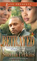 Couverture du livre « Betrayed » de Perkins Suzetta aux éditions Strebor Books