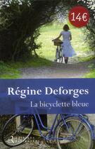 Couverture du livre « La bicyclette bleue t.1 » de Regine Deforges aux éditions Les Editions Retrouvees