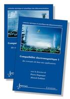 Couverture du livre « Compatibilité électromagnétique des concepts de base aux applications » de Degauque aux éditions Hermes Science Publications