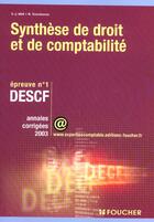 Couverture du livre « Annales 2003 Descf Synthese Droit Compta Ep.1 » de M Scaramuzza et C Allali aux éditions Foucher