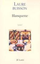 Couverture du livre « Blanquette » de Laure Buisson aux éditions Lattes