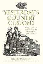 Couverture du livre « Yesterday's Country Customs » de Buckton Hentry aux éditions History Press Digital
