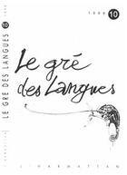 Couverture du livre « Gre des langues 10 » de Gre Des Langues 10 aux éditions L'harmattan