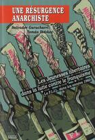 Couverture du livre « Une résurgence anarchiste » de Ibanez Gurucharri aux éditions Acratie