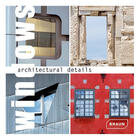 Couverture du livre « Windows (Architectural Details) /Anglais » de Hattstein Markus aux éditions Braun