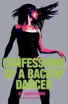 Couverture du livre « Confessions of a Backup Dancer » de Anonymous Todd aux éditions Simon Pulse