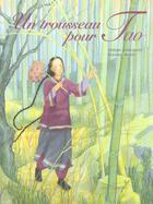 Couverture du livre « Un Trousseau Pour Tao » de Philippe Lechermeier et D Duntz aux éditions Gautier Languereau