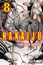Couverture du livre « Hakaiju Tome 8 » de Shingo Honda aux éditions Delcourt