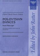 Couverture du livre « Polovtsian dances from prince igor chant » de Alexander Porfiryevi aux éditions Oxford University Press Music