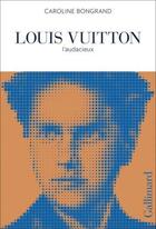 Couverture du livre « Louis vuitton l'audacieux /anglais » de  aux éditions Acc Art Books