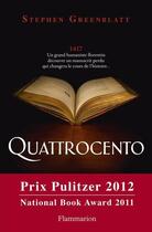 Couverture du livre « Quattrocento » de Stephen Greenblatt aux éditions Flammarion