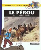 Couverture du livre « Perou (le) » de Herge aux éditions Casterman