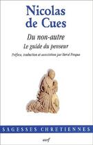 Couverture du livre « Du non-autre ; me guide du penseur » de Nicolas De Cues aux éditions Cerf