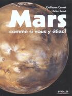 Couverture du livre « Mars, comme si vous y etiez ! » de Cannat/Jamet aux éditions Eyrolles