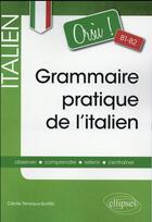 Couverture du livre « Orsù ! grammaire pratique de l'italien ; B1>B2 » de Cecile Terreaux-Scotto aux éditions Ellipses