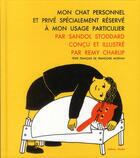 Couverture du livre « Mon chat personnel et prive specialement reserve... » de Remy Charlip aux éditions Memo