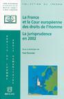 Couverture du livre « La france et la cour europeenne des droits de l'homme » de Tavernier P. aux éditions Bruylant