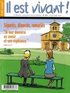 Couverture du livre « N 273 - Il Est Vivant - Juillet/Aout 2010 - Separes, Divorces, Remaries » de  aux éditions Il Est Vivant