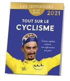 Couverture du livre « Tout sur le cyclisme (édition 2021) » de  aux éditions Editions 365