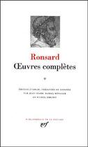 Couverture du livre « Oeuvres complètes Tome 2 » de Pierre De Ronsard aux éditions Gallimard