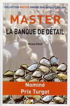 Couverture du livre « Master ; banque de détail » de Michel Roux aux éditions Eska