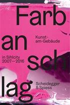 Couverture du livre « Farbanschlag /allemand » de  aux éditions Scheidegger
