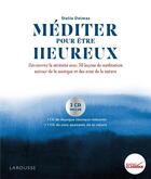 Couverture du livre « Méditer pour être heureux » de Stella Delmas aux éditions Larousse