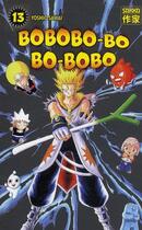 Couverture du livre « Bobobo-bo bo-bobo - t13 - bobobo-bo bo-bobo » de Sawai/Clair Obscur aux éditions Casterman