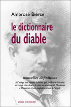 Couverture du livre « Le dictionnaire du diable » de Ambrose Bierce aux éditions Voix D'encre