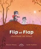 Couverture du livre « Flip et Flap cherchent un trésor » de Vanhoof Axelle et Roxane Tilman aux éditions Circonflexe