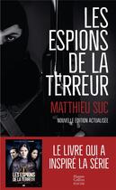Couverture du livre « Les espions de la terreur » de Matthieu Suc aux éditions Harpercollins