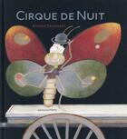 Couverture du livre « Cirque de nuit » de Etienne Delessert aux éditions Memo