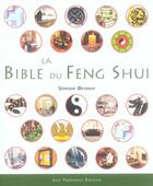 Couverture du livre « La bible du feng shui » de Simon Brown aux éditions Guy Trédaniel
