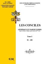 Couverture du livre « Les conciles généraux et particuliers » de Paul Guerin aux éditions Saint-remi