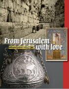 Couverture du livre « From jerusalem with love » de Lindwer Willy aux éditions Waanders