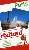 Couverture du livre « Guide Du Routard ; Paris (Edition 2011) » de  aux éditions Hachette Tourisme