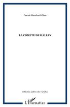 Couverture du livre « LA COMETE DE HALLEY » de Pascale Blanchard-Glass aux éditions L'harmattan
