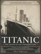 Couverture du livre « TITANIC: THE LEGEND OF THE UNSINKABLE SHIP » de Beau Riffenburgh aux éditions Carlton