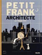 Couverture du livre « Petit Frank ; architecte » de Frank Viva aux éditions Cinq Continents