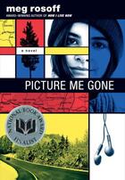 Couverture du livre « Picture Me Gone » de Meg Rosoff aux éditions Penguin Group Us