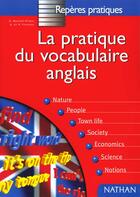 Couverture du livre « Pratique vocabulaire anglais » de Bonnet-Piron/Thoiron aux éditions Nathan