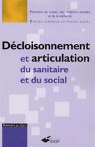 Couverture du livre « Décloisonnement et articulation du sanitaire et du social » de France aux éditions Ehesp