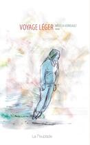 Couverture du livre « Voyage léger » de Melissa Verreault aux éditions La Peuplade