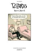 Couverture du livre « Bizarro t.1 : Bizarro-ci, Bizarro-çà » de Dan Piraro aux éditions Caurette