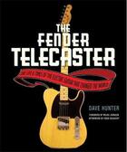 Couverture du livre « Fender telecaster » de Hunter aux éditions Voyageur Press