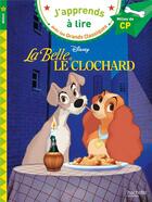 Couverture du livre « La belle et le clochard cp niveau 2 » de Isabelle Albertin aux éditions Hachette Education