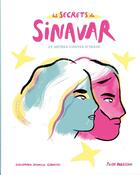 Couverture du livre « Les secrets de Sinavar et autres contes d'Irâne » de Abbasian Pooya aux éditions Gallimard-jeunesse