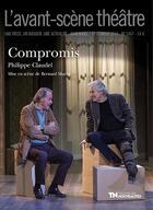Couverture du livre « Compromis » de Philippe Claudel aux éditions Avant-scene Theatre